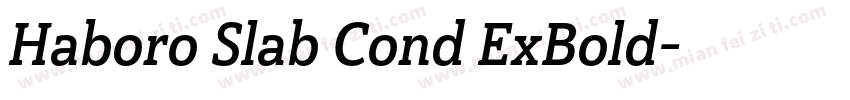 Haboro Slab Cond ExBold字体转换